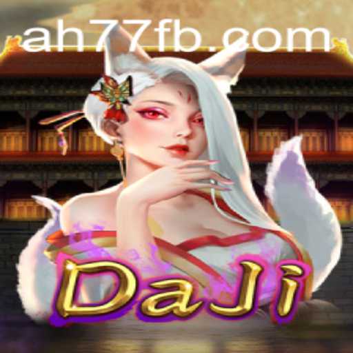 Exploring DaJi: A New Horizon in Gaming With AH77